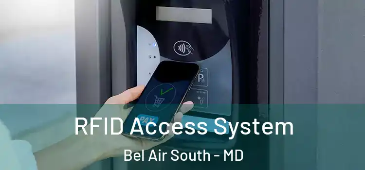 RFID Access System Bel Air South - MD