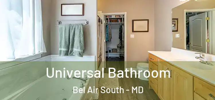 Universal Bathroom Bel Air South - MD